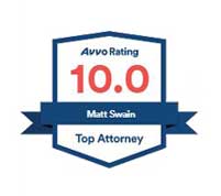 Avvo Rating | 10.0 | Matt Swain | Top Attorney