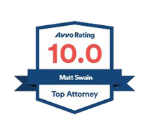 Avvo Rating | 10.0 Matt Swain | Top Attorney
